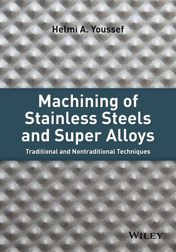 Front cover_Machining of Stainless Steels and Super Alloys