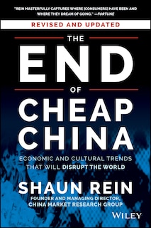 Front cover_The End of Cheap China, Revised and Updated