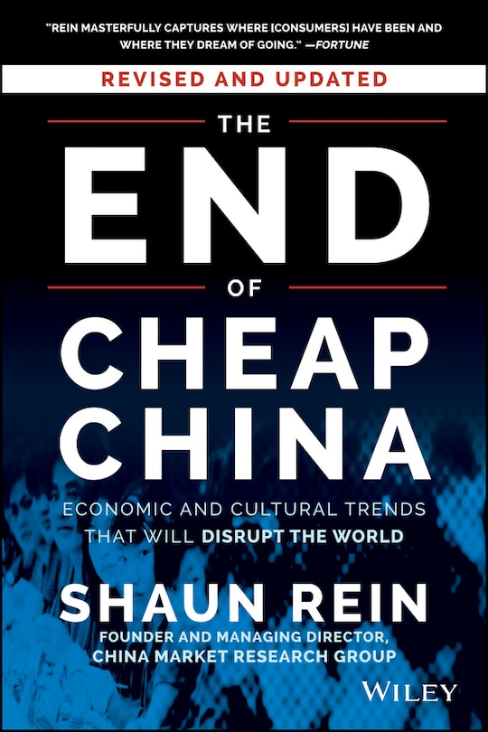 Front cover_The End of Cheap China, Revised and Updated