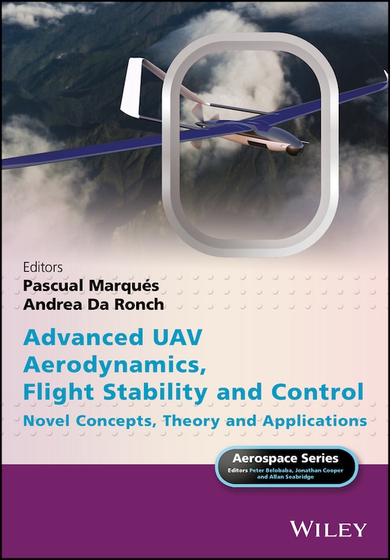 Front cover_Advanced UAV Aerodynamics, Flight Stability and Control