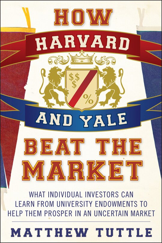 Couverture_How Harvard and Yale Beat the Market