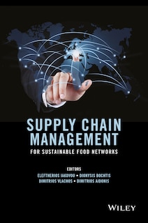 Couverture_Supply Chain Management for Sustainable Food Networks