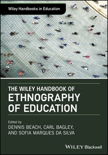 Front cover_The Wiley Handbook of Ethnography of Education