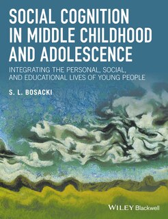 Couverture_Social Cognition in Middle Childhood and Adolescence