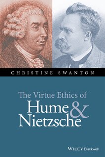 Couverture_The Virtue Ethics of Hume and Nietzsche