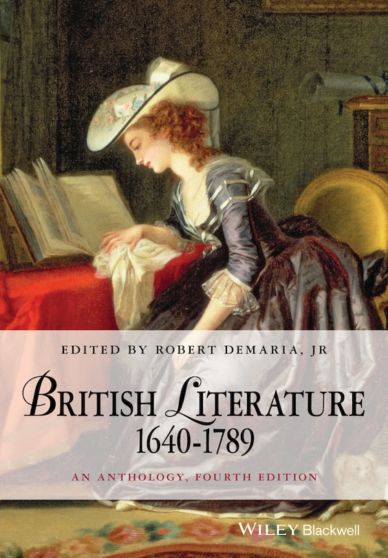 British Literature 1640-1789: An Anthology