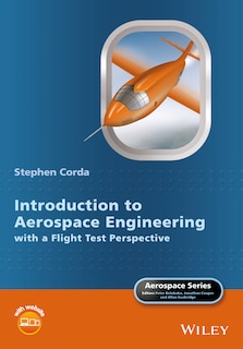 Front cover_Introduction to Aerospace Engineering with a Flight Test Perspective