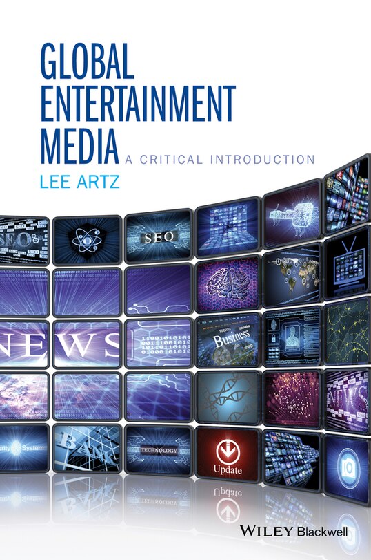 Front cover_Global Entertainment Media: A Critical Introduction