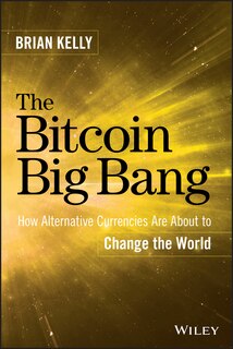 Front cover_The Bitcoin Big Bang