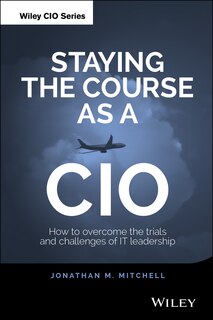 Front cover_Staying the Course as a CIO