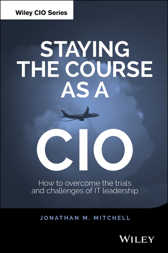 Front cover_Staying the Course as a CIO