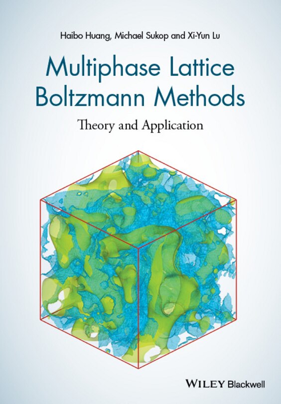 Couverture_Multiphase Lattice Boltzmann Methods
