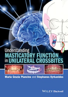 Front cover_Understanding Masticatory Function in Unilateral Crossbites