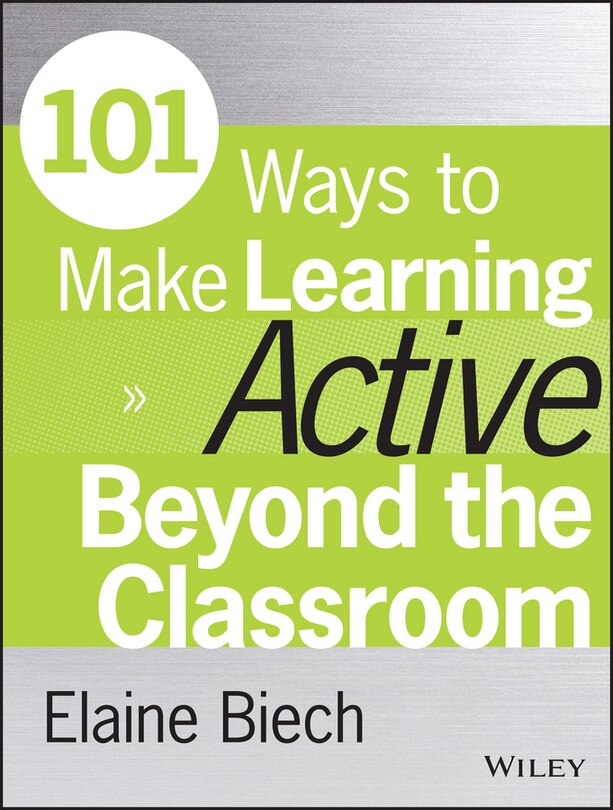 Couverture_101 Ways to Make Learning Active Beyond the Classroom