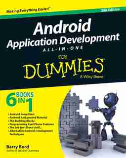 Android Application Development All-in-One For Dummies by Barry Burd