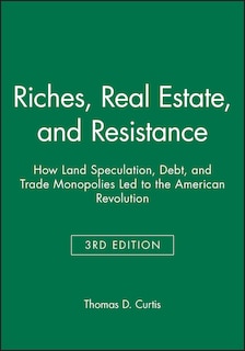 Front cover_Riches, Real Estate, and Resistance
