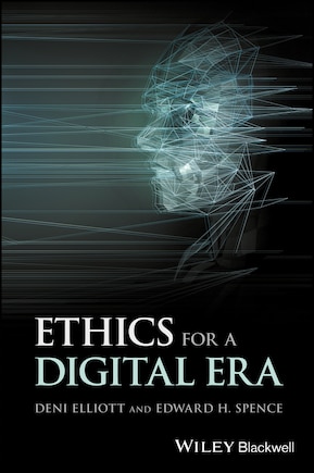 Ethics for a Digital Era