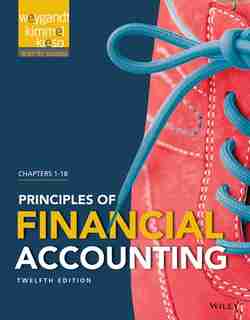Principles of Financial Accounting: Chapters 1 - 18 by Jerry J. Weygandt
