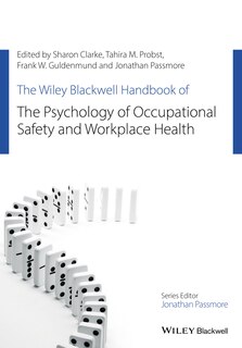 Couverture_The Wiley Blackwell Handbook of the Psychology of Occupational Safety and Workplace Health