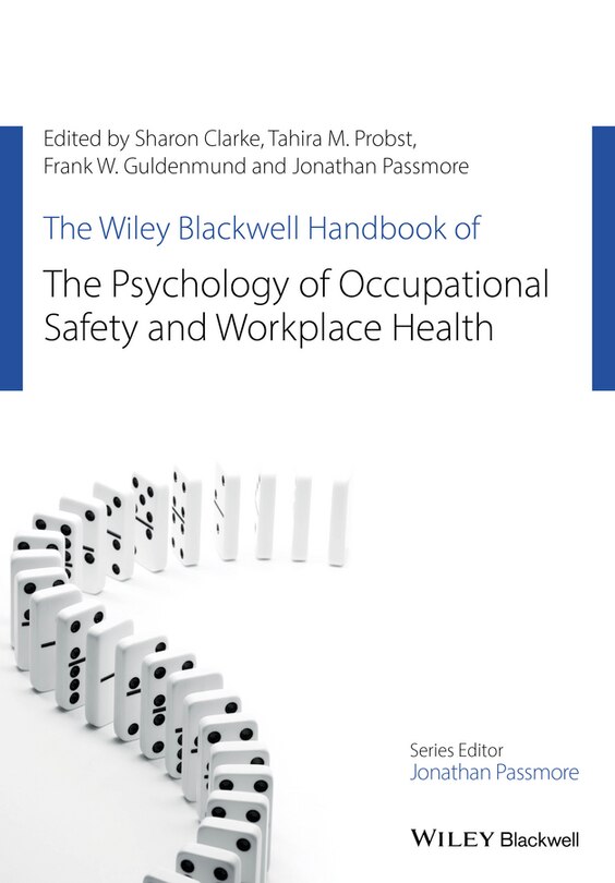 Couverture_The Wiley Blackwell Handbook of the Psychology of Occupational Safety and Workplace Health