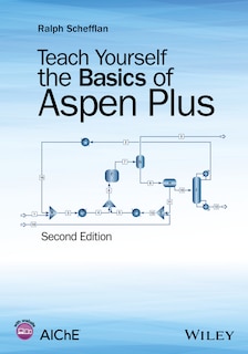 Front cover_Teach Yourself the Basics of Aspen Plus