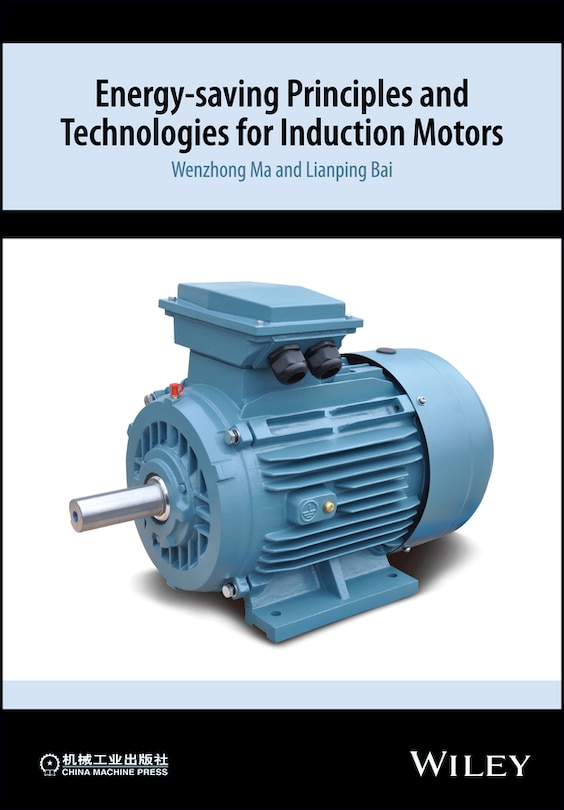 Front cover_Energy-saving Principles and Technologies for Induction Motors