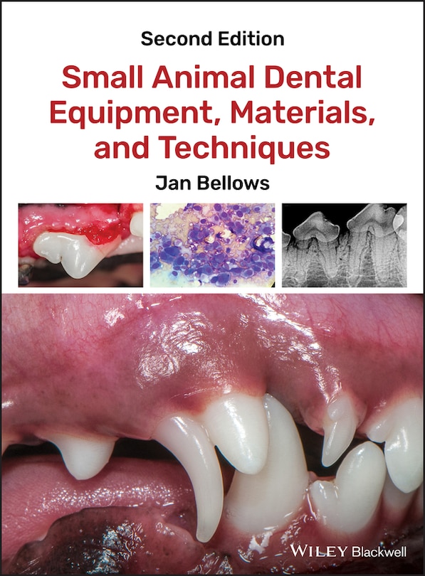 Front cover_Small Animal Dental Equipment, Materials, and Techniques