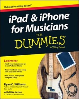 Front cover_iPad and iPhone For Musicians For Dummies