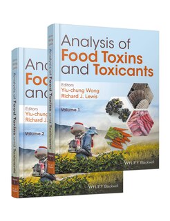 Front cover_Analysis of Food Toxins and Toxicants, 2 Volume Set
