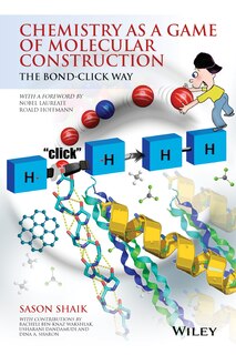 Front cover_Chemistry as a Game of Molecular Construction