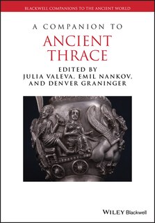 Front cover_A Companion To Ancient Thrace