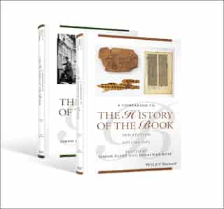 Companion To The History Of The Book, 2 Volume Set by Simon Eliot