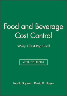 Food And Beverage Cost Control, 6e E-text Reg Card