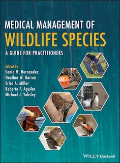 Front cover_Medical Management of Wildlife Species