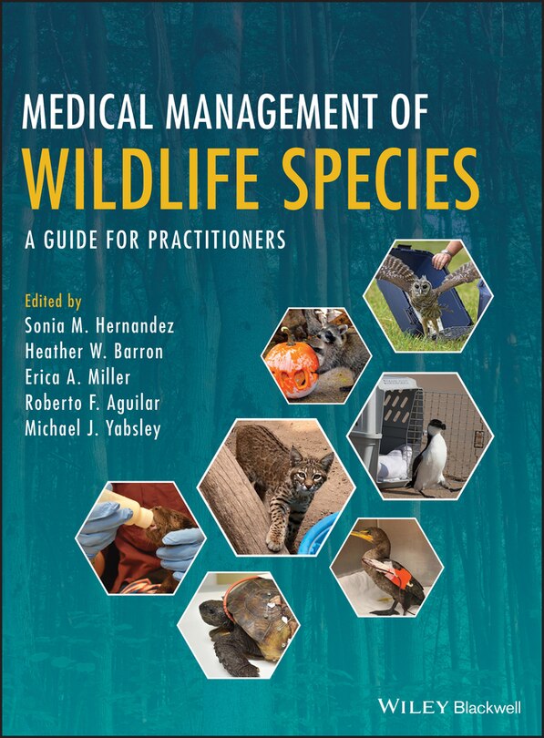 Front cover_Medical Management of Wildlife Species