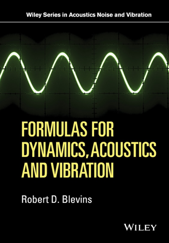 Couverture_Formulas for Dynamics, Acoustics and Vibration