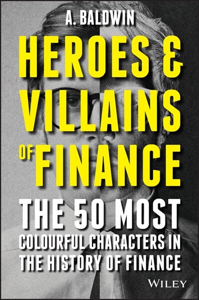 Couverture_Heroes and Villains of Finance