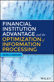 Couverture_Financial Institution Advantage and the Optimization of Information Processing
