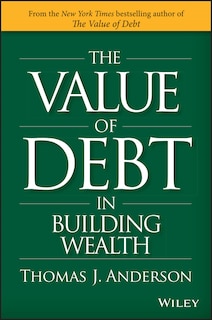 Front cover_The Value of Debt in Building Wealth