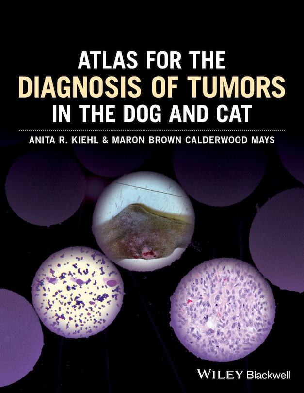 Couverture_Atlas for the Diagnosis of Tumors in the Dog and Cat