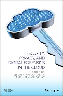 Couverture_Security, Privacy, and Digital Forensics in the Cloud