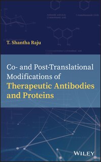 Front cover_Co- and Post-Translational Modifications of Therapeutic Antibodies and Proteins