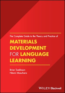 Couverture_The Complete Guide to the Theory and Practice of Materials Development for Language Learning