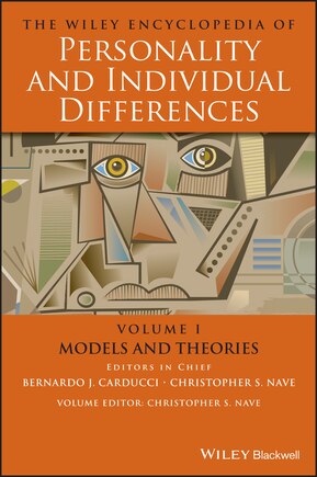 The Wiley Encyclopedia Of Personality And Individual Differences, Models And Theories