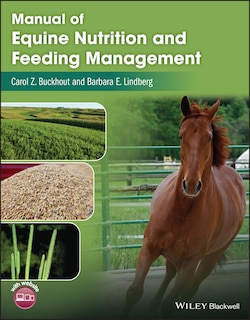 Front cover_Manual of Equine Nutrition and Feeding Management