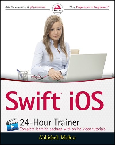 Front cover_Swift iOS 24-Hour Trainer