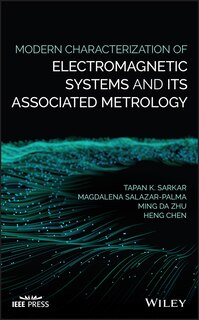 Front cover_Modern Characterization Of Electromagnetic Systems And Its Associated Metrology