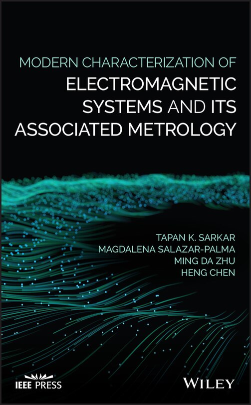 Front cover_Modern Characterization Of Electromagnetic Systems And Its Associated Metrology