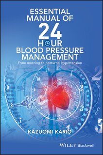 Couverture_Essential Manual of 24 Hour Blood Pressure Management