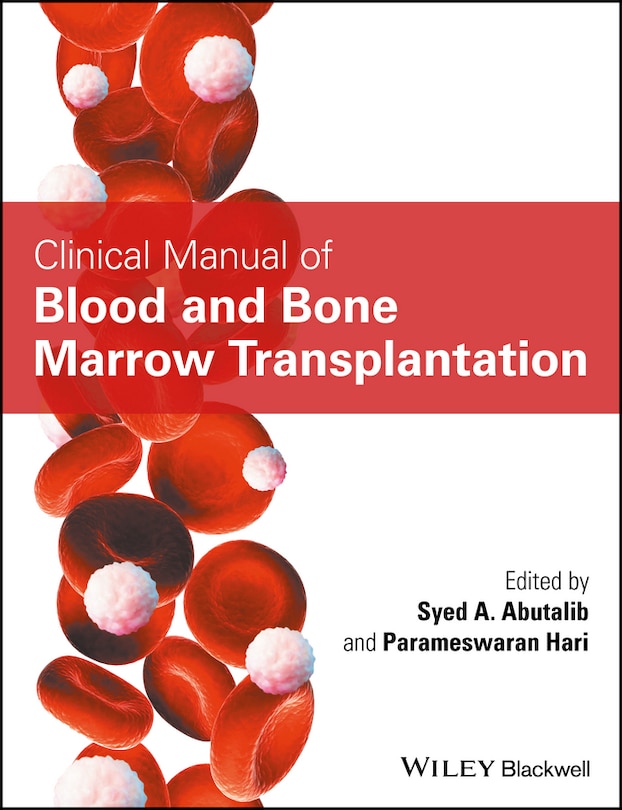 Couverture_Clinical Manual of Blood and Bone Marrow Transplantation